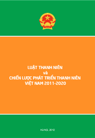 Luật thanh niên và chiến lược phát triển thanh niên Việt Nam 2011 - 2020